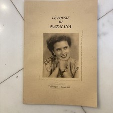 LE POESIE DI NATALINA CALICE