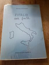 Pietro Consagra L'italia Non Finita ,dedica E Disegno Dell' Autore, Ed.scheiwill