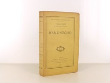 Pierre LOTI - Ramuntcho - 1897