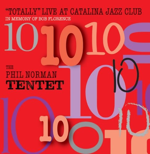 Phil tentet norman totally - tentet,