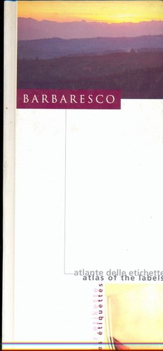 Barbaresco atlante delle - barbaresco.,