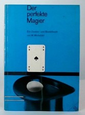 Der Perfekte Magier  Ein Zauiber- und Bastelbuch Michalski, Martin: