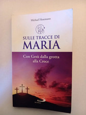 SULLE TRACCE DI MARIA - N. 3 -
