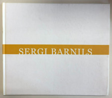 Sergi Barnils. L'etern invisible. Catalogo di mostra 2003 SpiraleArte