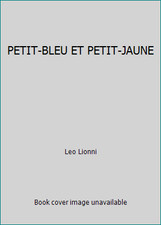 PETIT-BLEU ET PETIT-JAUNE by