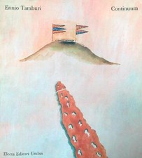 ENNIO TAMBURI. CONTINUUM AA.VV. ELECTA EDITORI UMBRI 1991  BROSSURA
