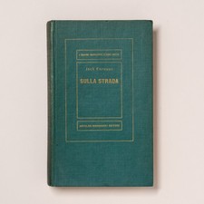 Kerouac Jack - Sulla strada -
