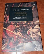 SCARDIGLI CAVALIERI MERCENARI