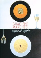 ... SAPERE DI SAPORI! MARCHESI