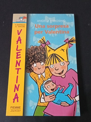Una sorpresa per valentina - per,