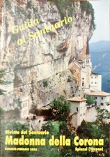 MADONNA DELLA CORONA - GUIDA