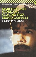 I cento passi By Claudio Fava, Marco T. Giordana, Monica Zapelli