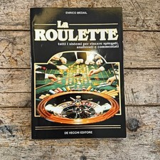 Enrico Medail, La roulette: tutti i sistemi per vincere, De Vecchi, 1995