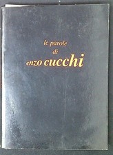Le parole di Enzo Cucchi