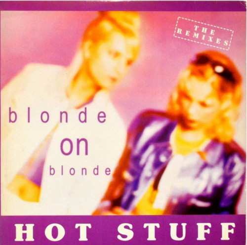 Blonde hot - blonde,