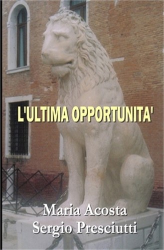 Ultima opportunit - l'ultima, opportunit�