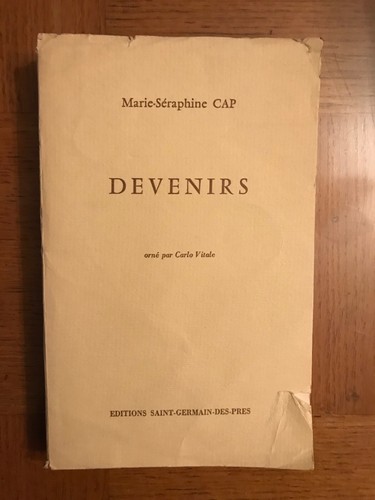 Marie séraphine cap - cap, devenirs