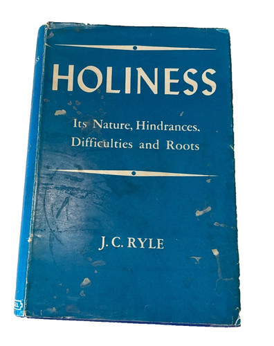Holiness ryle - by,