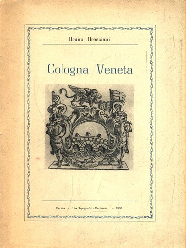 Cologna veneta bresciani bruno - veneta,