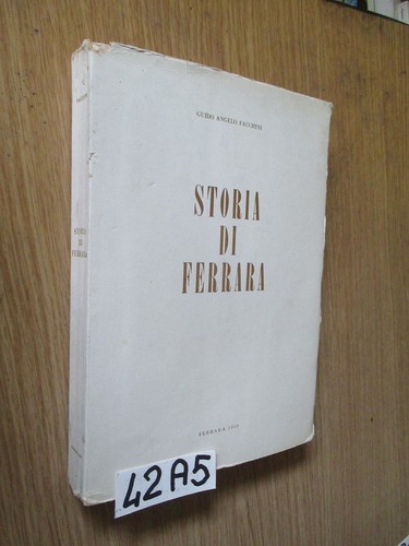 Facchini storia ferrara - di,
