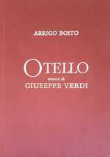 OTELLO. MUSICA DI GIUSEPPE VERDI - ED. NUMERATA, ESEMPLARE N. 38 - ARRIGO BOITO
