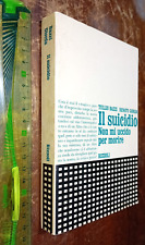 Libro: IL SUICIDIO. NON MI
