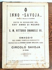 SPARTITO INNO SAVOJA - a S.M. VITTORIO EMANUELE III-  OMAGGIO FERRO CHINA BALIVA