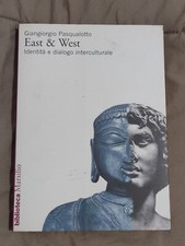 EAST & WEST. IDENTITÀ E