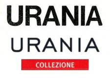 Libri Urania. Collezione. Vari anni. Vari autori. Vari titoli. Mondadori. Rari.