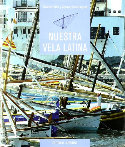 Nuestra vela latina - vela,