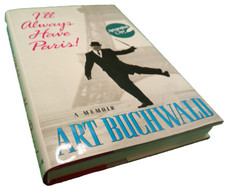Art Buchwald Always Have Paris