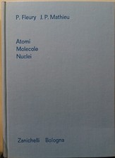 Atomi molecole nuclei p - atomi,