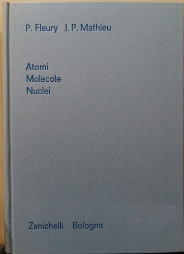 Atomi molecole nuclei p - atomi,