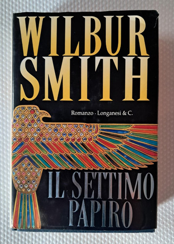 Wilbur smith il settimo - smith, "il