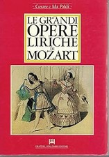 Le grandi opere liriche di