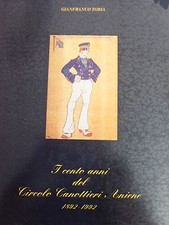 CENTO ANNI CIRCOLO CANOTTIERI ANIENE REGATE BARCA REMATORE CAMPIONI CANOTTAGGIO