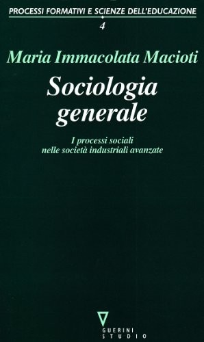 Sociologia generale i - sociologia,