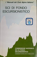 SCI DI FONDO ESCURSIONISTICO