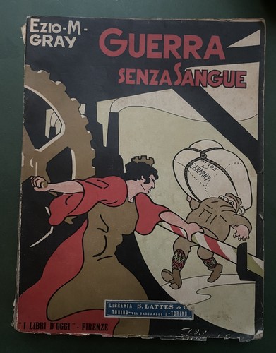 Ezio gray guerra senza - guerra,