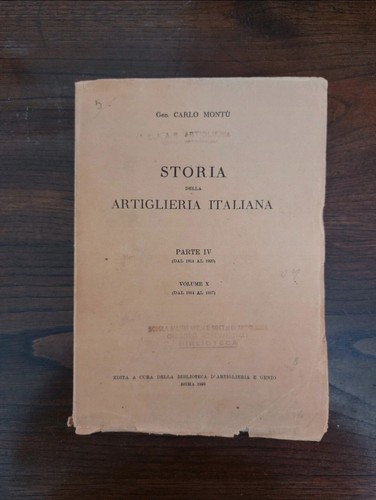 Storia della artiglieria - della,