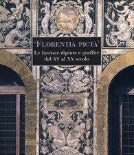 Florentia picta. Le facciate