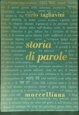 STORIA DI PAROLE TAGLIAVINI