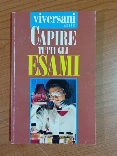 Capire tutti gli esami - -, maria
