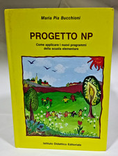 Libro Progetto NP nuovi programmi scuola elementare pedagogia didattica docenti