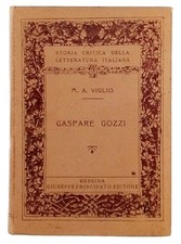 M.A.Viglio Gaspare Gozzi Principato Editore 1916
