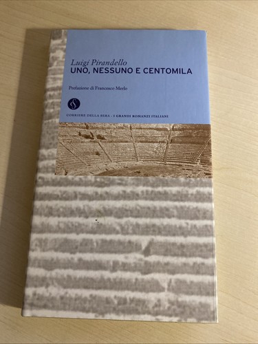 Uno nessuno centomila luigi - uno, e