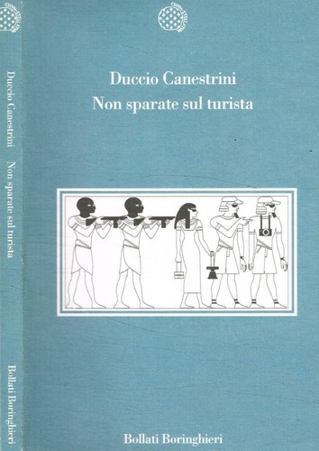 Non sparate sul turista - ,