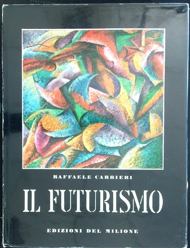 Futurismo carrieri raffaele - carrieri,