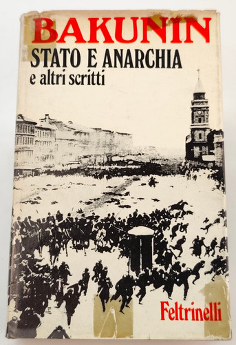 Stato anarchia bakunin - anarchia,