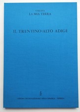 Trentino Alto Adige "La mia